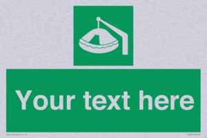 Custom sign Safe condition Davit-launched liferaft